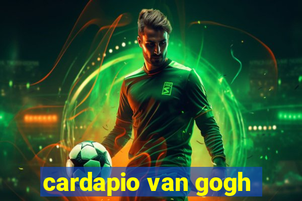 cardapio van gogh